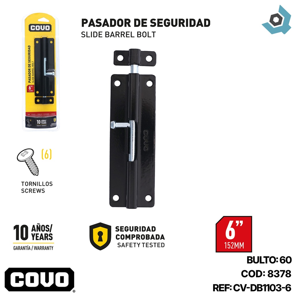 PASADOR DE SEGURIDAD 6" COVO