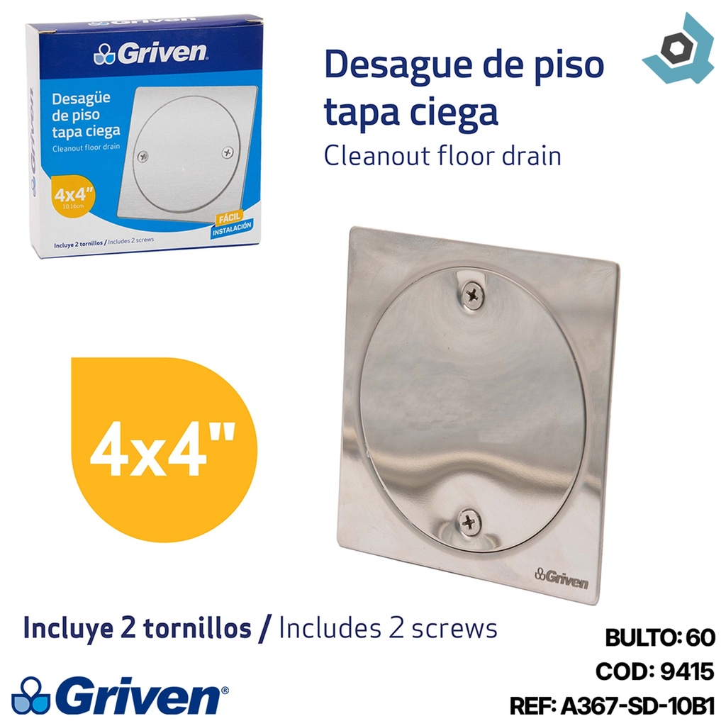 DESAGUE DE PISO 4" X 4" TAPA CIEGA GRIVEN