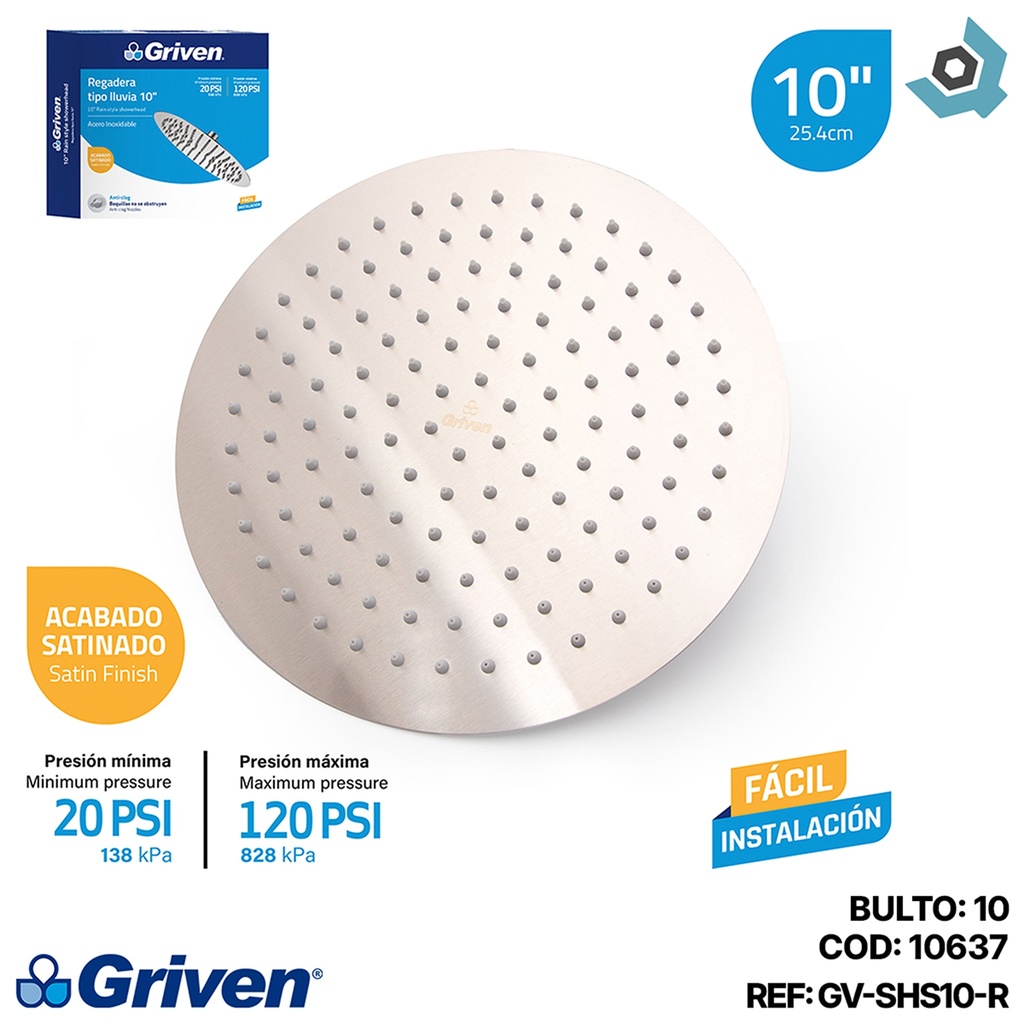 REGADERA PARA DUCHA TIPO LLUVIA REDONDA 10" SATINADA GRIVEN