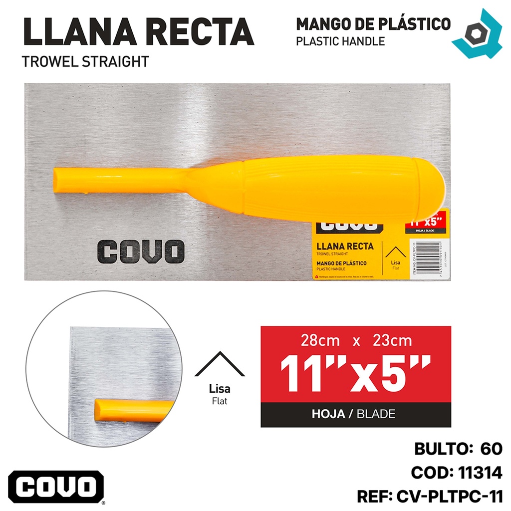 LLANA RECTA 11" X 5" COVO