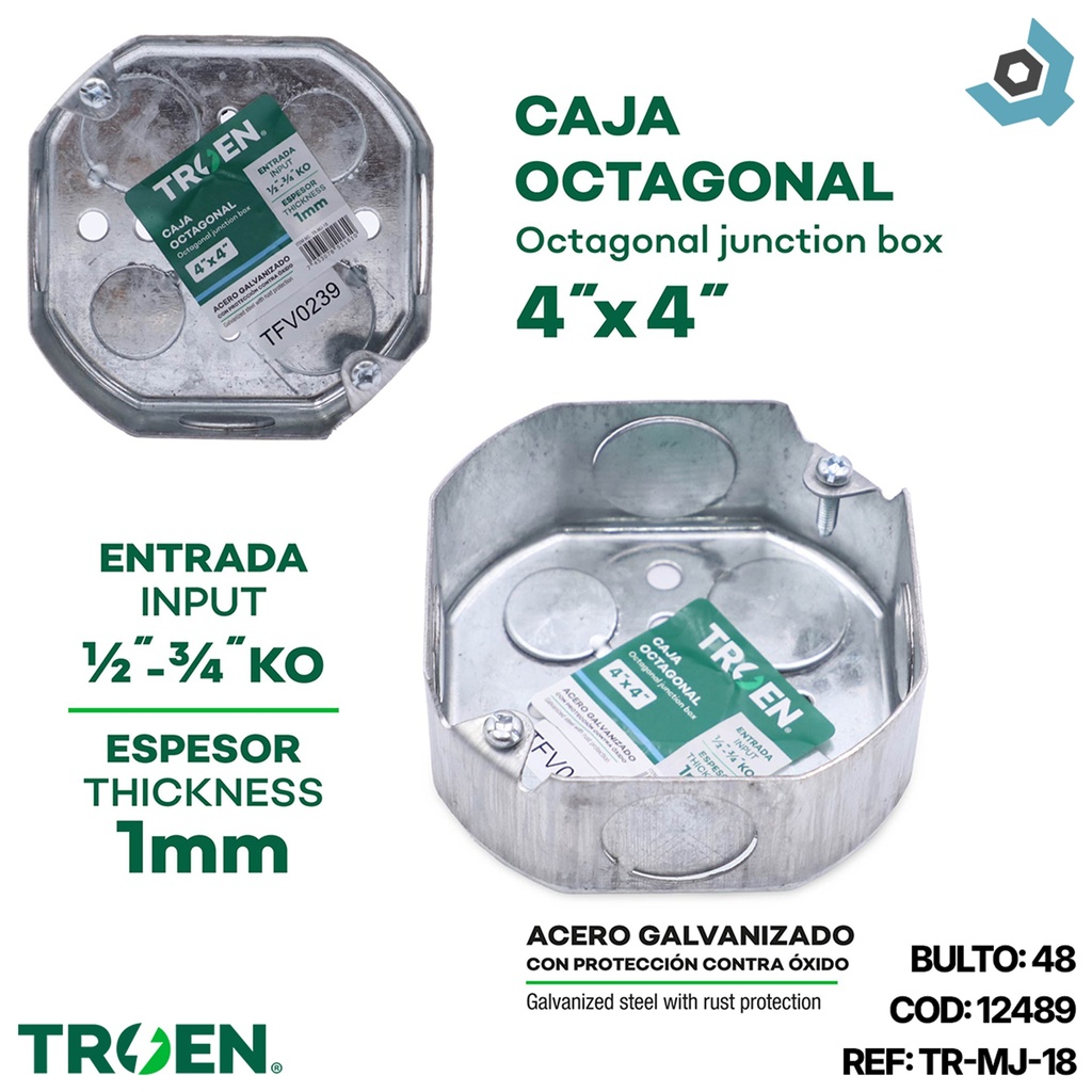 CAJETIN OCTAGONAL 4X4 ACERO GALVANIZADO TROEN