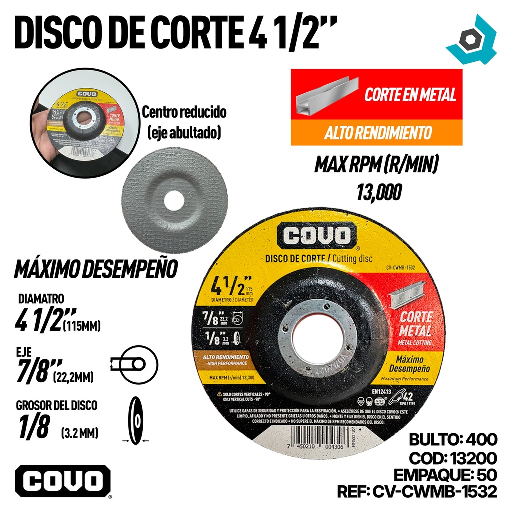 DISCO PARA CORTE EN METAL 4 1/2" ALTO RENDIMIENTO COVO