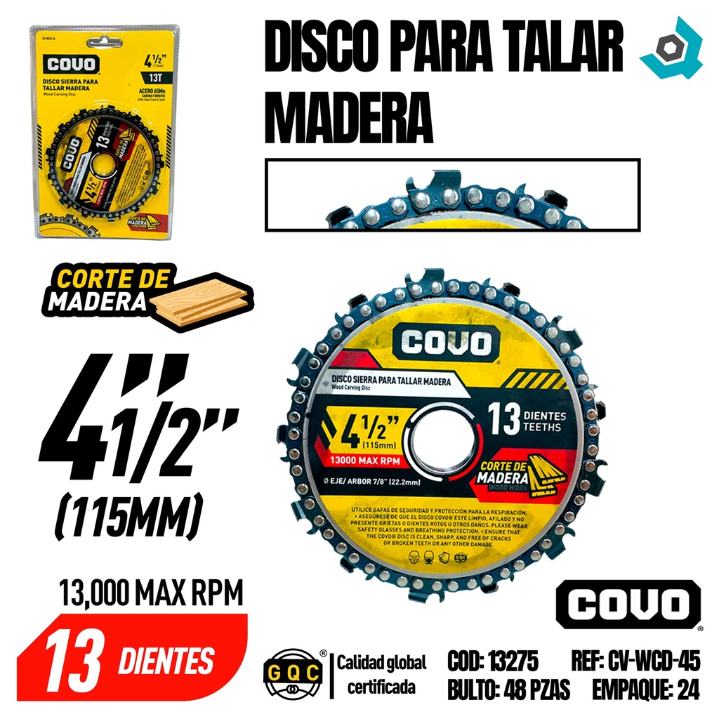 DISCO SIERRA PARA TALLAR MADERA 4 1/2" COVO