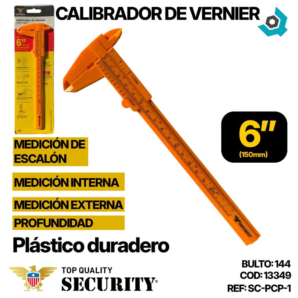 VERNIER 6" DE PVC SECURITY