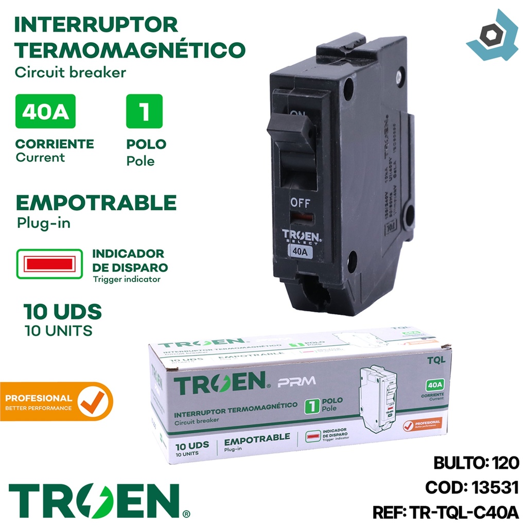 BREAKER TERMOMAGNETICO 40A 1P EMPOTRAR TQL TROEN