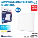 LAMPARA LED SUPERFICIAL CUADRADA 24W 6400K ANGEL LIGHT