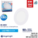LAMPARA  LED PARA EMPOTRAR REDONDA 6W 6400K ANGEL LIGHT BASIC
