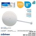 REGADERA TIPO LLUVIA 8" CROMADA REDONDA GRIVEN