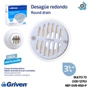 DESAGUE REDONDO 3 3/4"GRIVEN BASIC