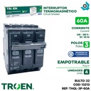 BREAKER PARA EMPOTRAR TERMOMAGNETICO 60A 3P TROEN