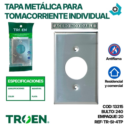 [13315] TAPA METALICA PARA TOMACORRIENTE INDIVIDUAL TROEN